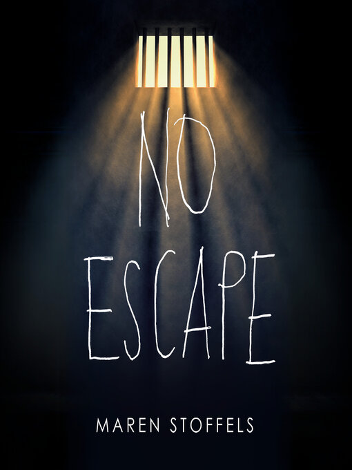 Title details for No Escape by Maren Stoffels - Available